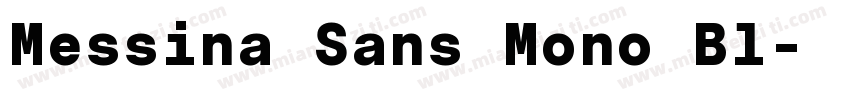 Messina Sans Mono Bl字体转换